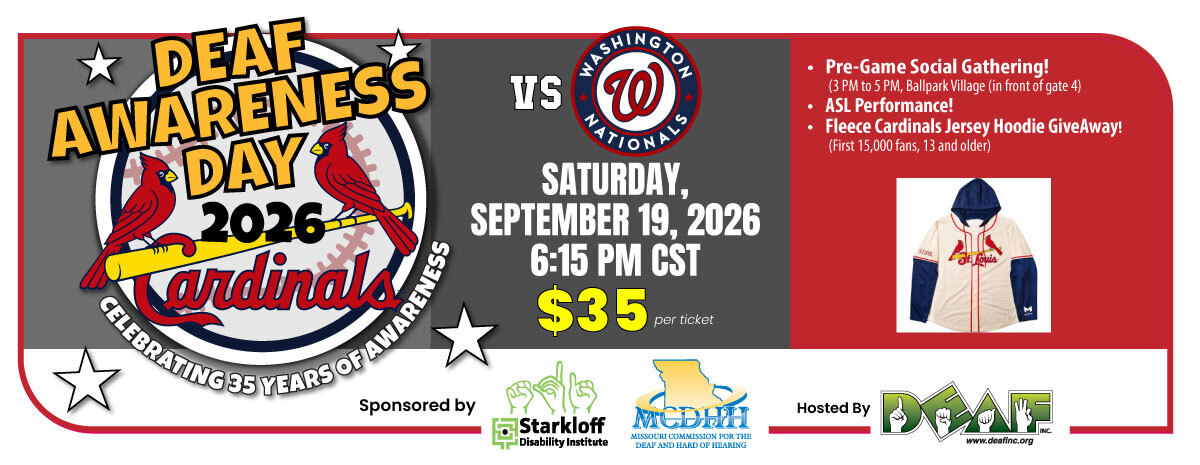 35th Annual Deaf Awareness Day with St. Louis Cardinals