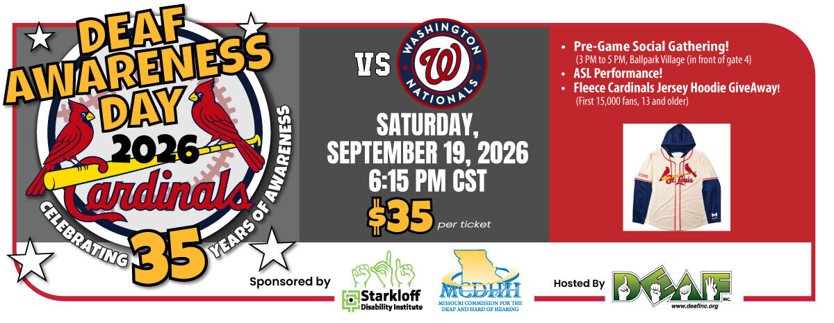 35th Annual Deaf Awareness Day with St. Louis Cardinals